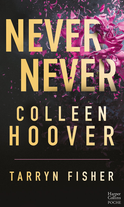 Couverture ebook de Never Never - Intégrale, de Tarryn Fisher, Colleen Hoover