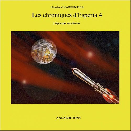 ebook cover of Les chroniques d'Esperia 4, by Nicolas Charpentier