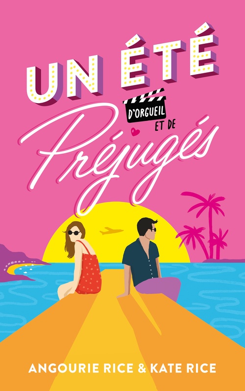 Couverture ebook de Un été d'orgueil et de préjugés, de Angourie Rice, Kate Rice