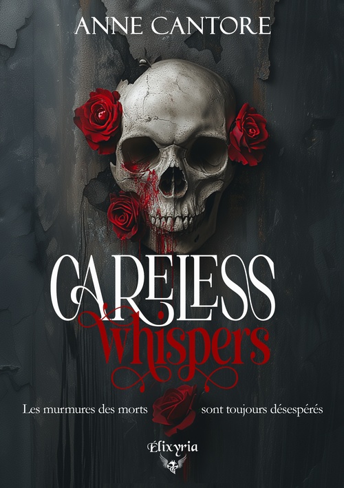 Couverture ebook de Careless whispers, de Anne Cantore