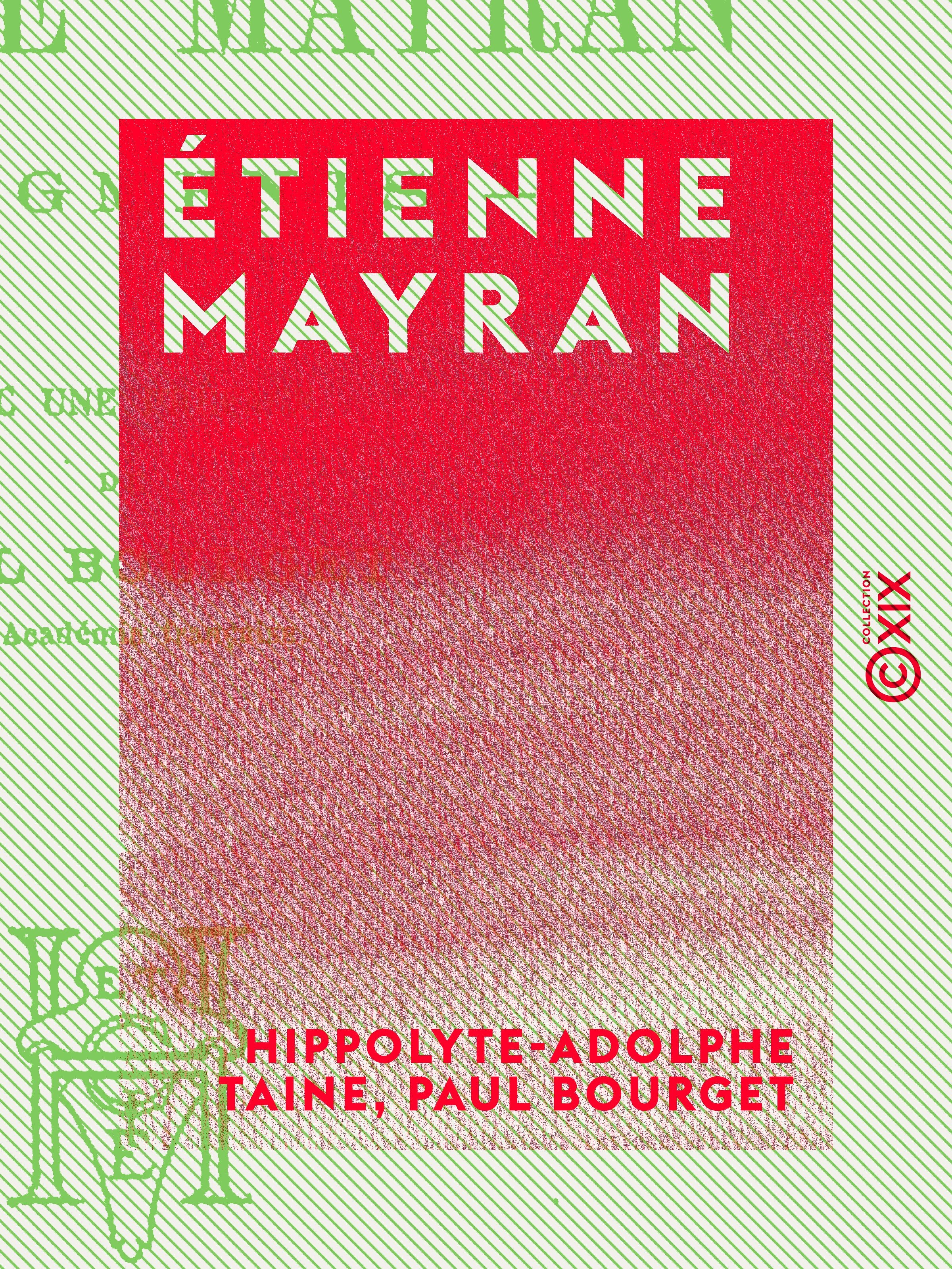 Couverture ebook de Étienne Mayran, de Hippolyte-Adolphe Taine, Paul Bourget