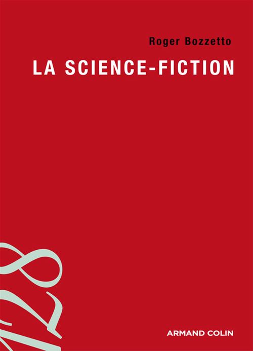 Couverture ebook de La science-fiction, de Roger Bozzetto