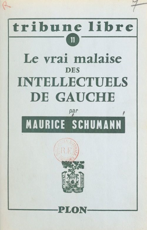 ebook cover of Le vrai malaise des intellectuels de gauche, by Maurice Schumann