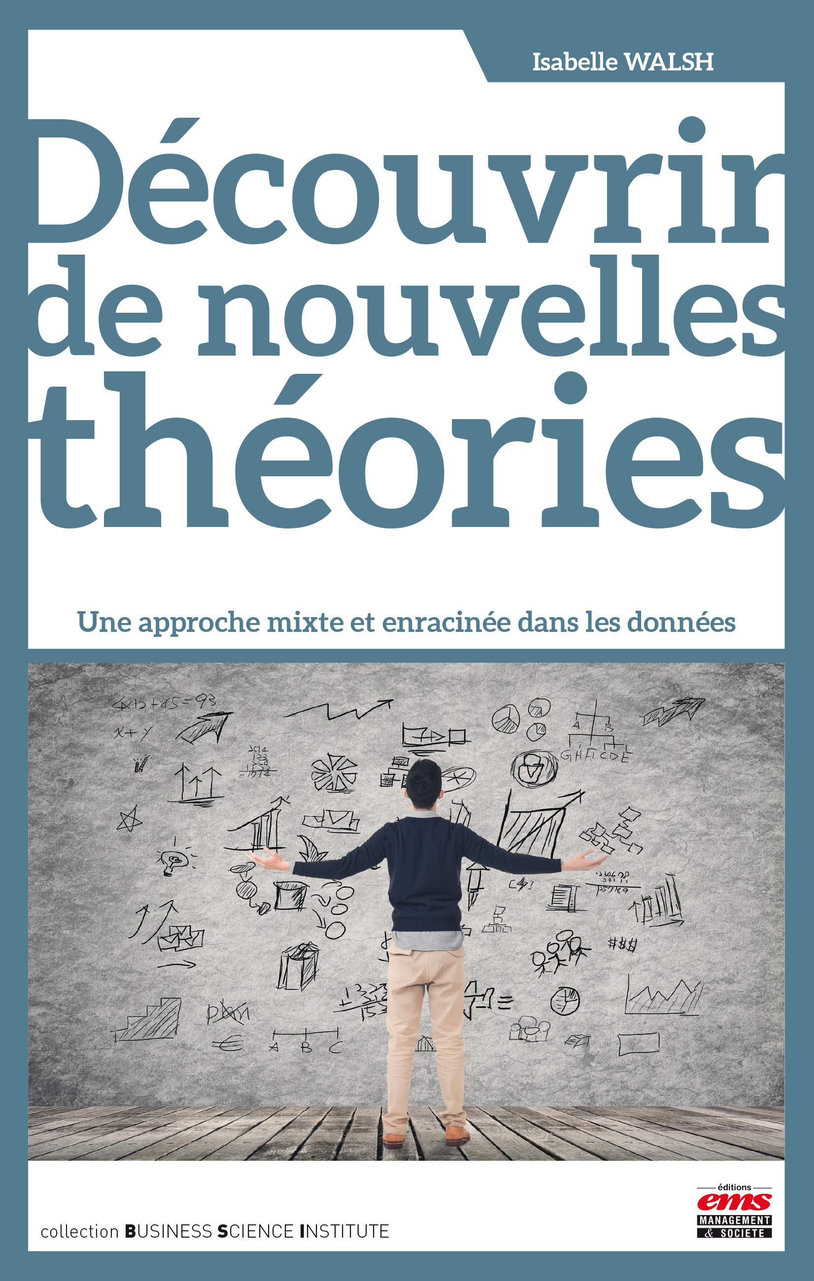 ebook cover of Découvrir de nouvelles théories, by Isabelle Walsh