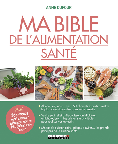 Couverture ebook de Ma Bible de l'alimentation santé, de Anne Dufour
