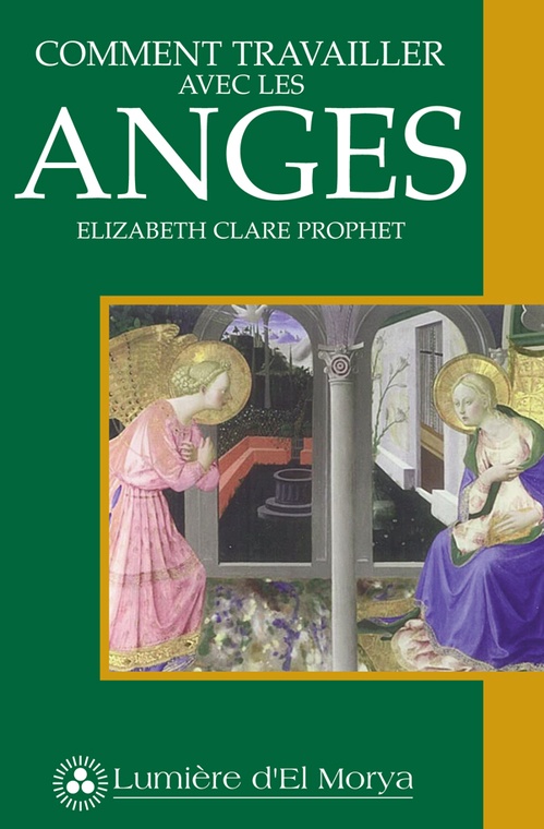 ebook cover of Comment travailler avec les anges, by Elizabeth Clare Prophet