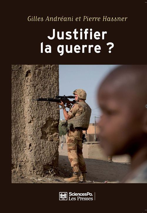 Couverture ebook de Justifier la guerre ?, de Gilles Andréani, Pierre Hassner