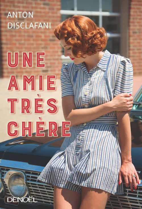 ebook cover of Une amie très chère, by Antonio Disclafani