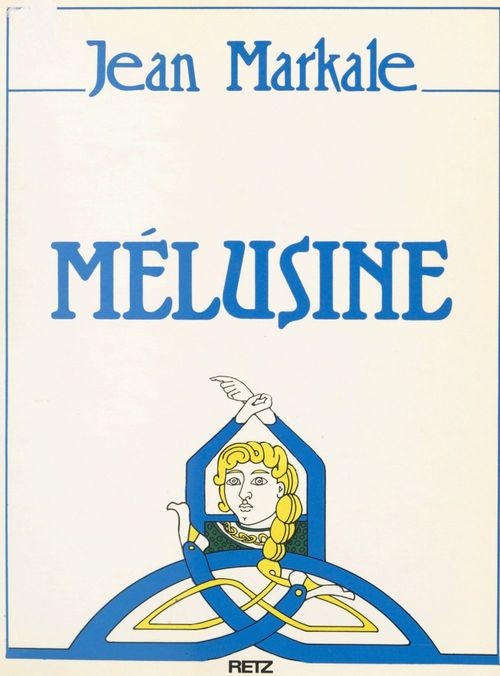 Couverture ebook de Mélusine ou l'androgyne, de Jean Markale