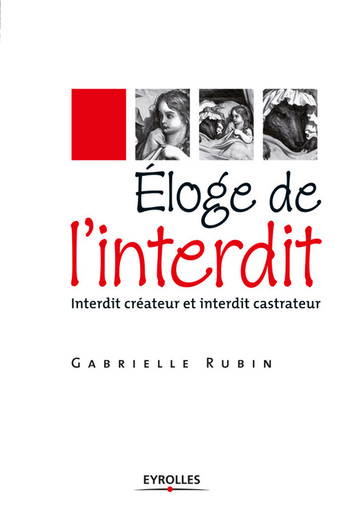 Couverture ebook de Eloge de l'interdit, de Gabrielle Rubin