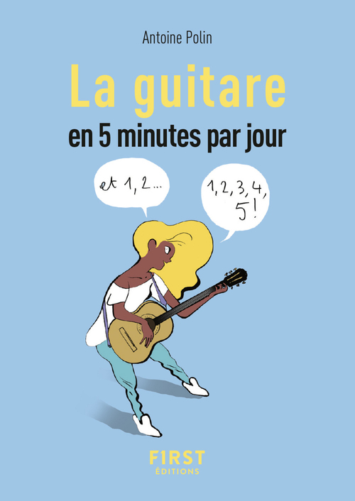 ebook cover of Petit livre de - La guitare en 5 minutes par jour, by Antoine Polin, Loïc Sécheresse