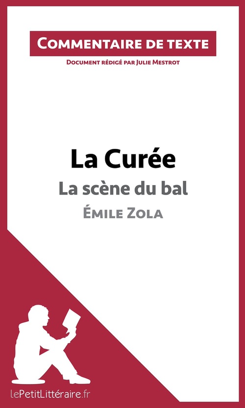 ebook cover of La Curée, La scène du bal, de Emile Zola, by Julie Mestrot