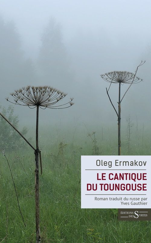 Couverture ebook de Le Cantique du Toungouse, de Oleg Ermakov