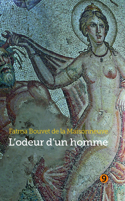 ebook cover of L'odeur d'un homme, by Fatma Bouvet de la Maisonneuve