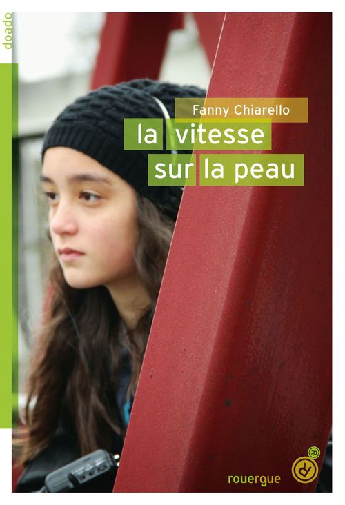ebook cover of La vitesse sur la peau, by Fanny Chiarello