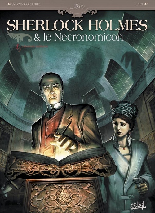 Couverture ebook de Sherlock Holmes et le Nécronomicon T01 - L'ennemi intérieur, de Sylvain Cordurie