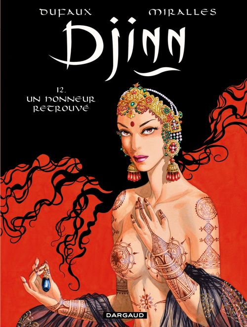 ebook cover of Djinn - Tome 12 - Un honneur retrouvé, by Jean Dufaux, Ana Mirallès