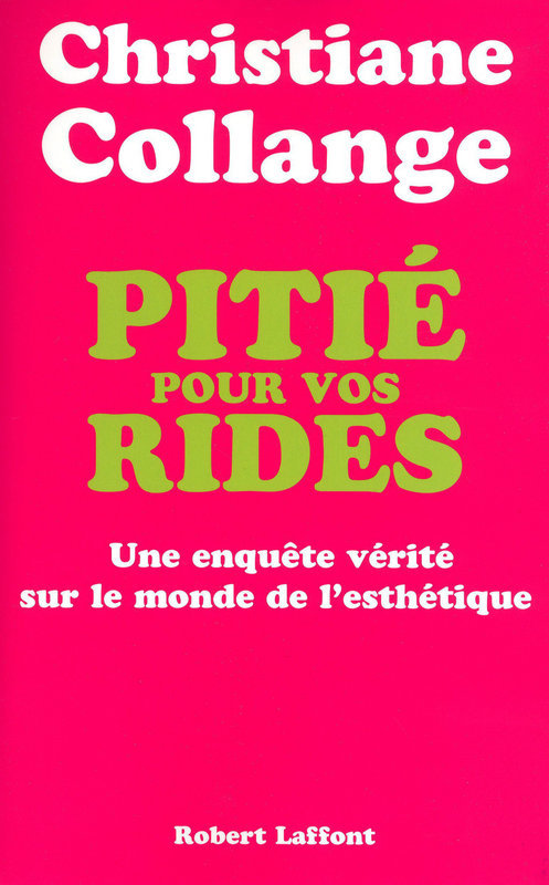 Couverture ebook de Pitié pour vos rides, de Christiane Collange