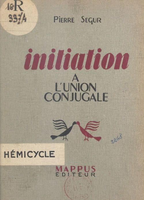 Couverture ebook de Initiation à l'union conjugale, de Pierre Segur