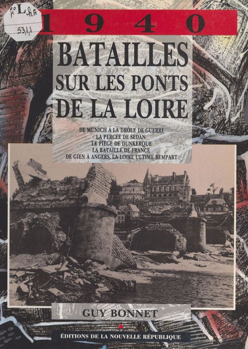 Couverture ebook de 1940, batailles sur les ponts de la Loire, de Guy Bonnet