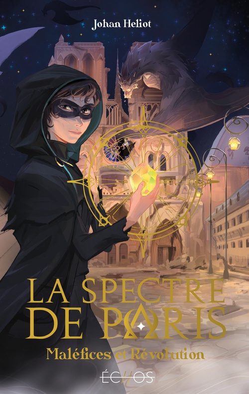 ebook cover of La Spectre de Paris - Maléfices et Révolution, by Johan Heliot