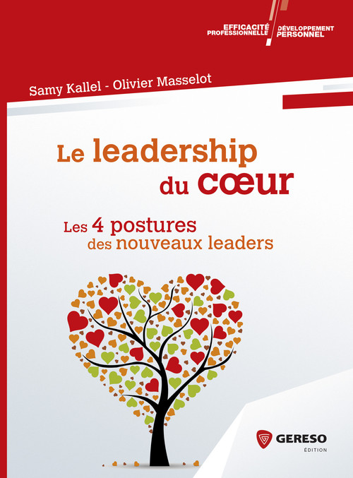 ebook cover of Le leadership du coeur, by Samy Kallel, Olivier Masselot