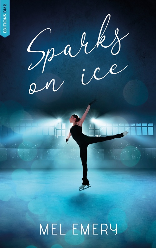 ebook cover of Sparks on ice, by Mel Emery
