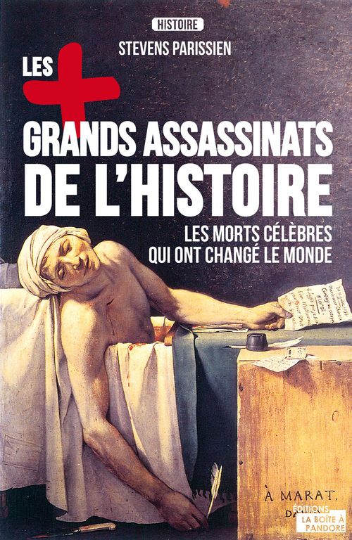 ebook cover of Les plus grands assassinats de l'Histoire, by Stevens Parissien