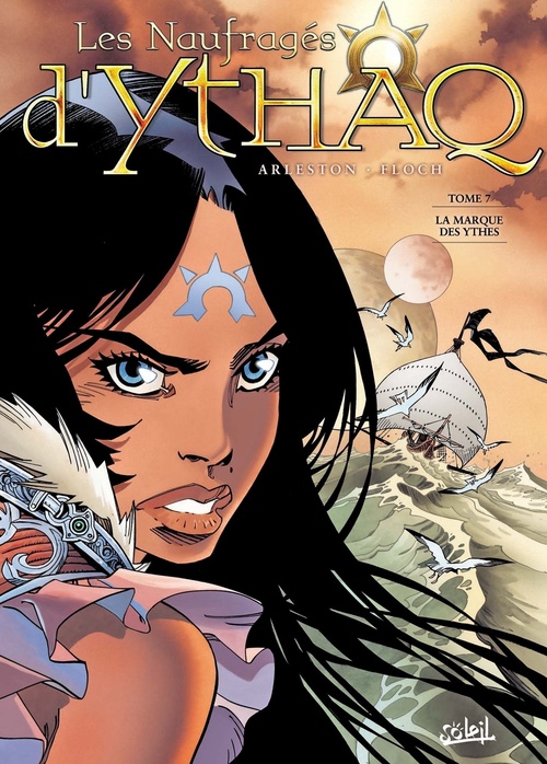 Couverture ebook de Les Naufragés d'Ythaq T07 - La marque des Ythes, de Christophe Arleston