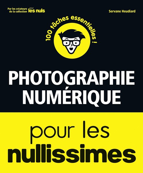 ebook cover of La photographie numérique Pour les Nullissimes, by Servane Heudiard
