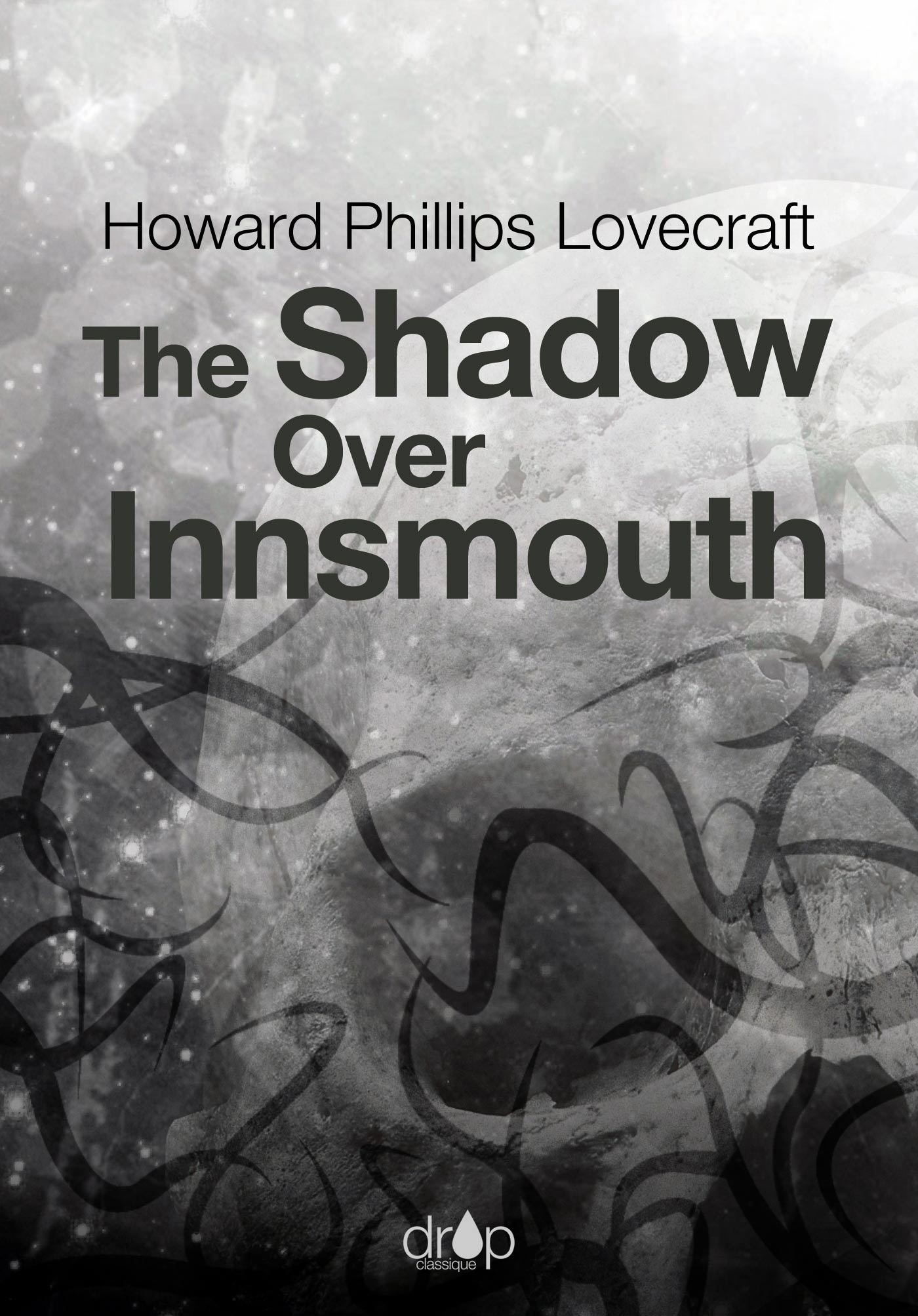 ebook cover of The Shadow Over Innsmouth, by Howard Phillips Lovecraft