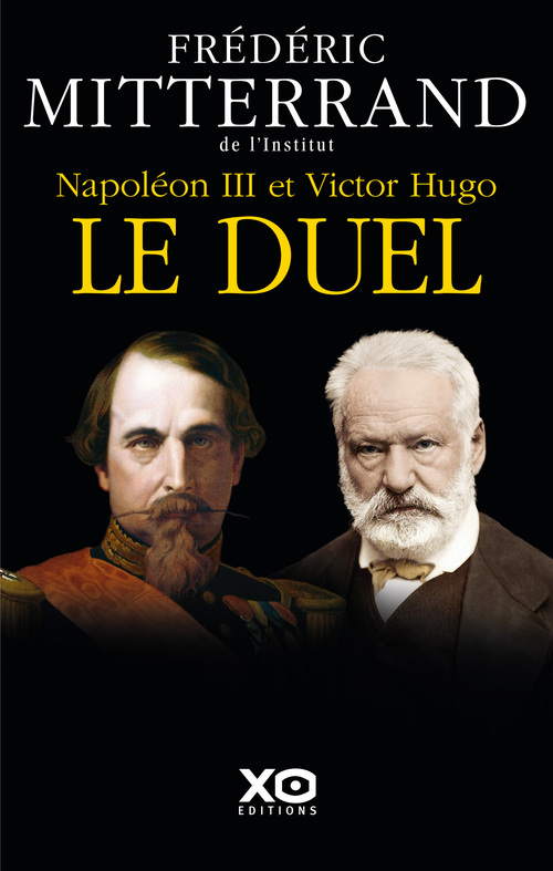 ebook cover of Napoléon III et Victor Hugo - Le duel, by Frédéric Mitterrand
