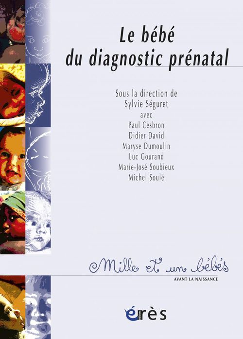 ebook cover of Le Bébé du diagnostic prénatal - 1001 bb n°58, by Sylvie Séguret