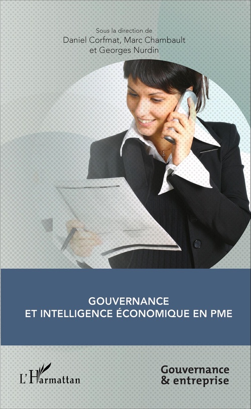 ebook cover of Gouvernance et intelligence économique en PME, by Marc Chambault, Daniel Corfmat, Georges Nurdin