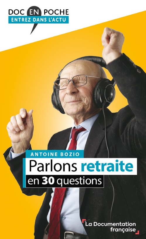 ebook cover of Parlons retraite en 30 questions, by Antoine Bozio
