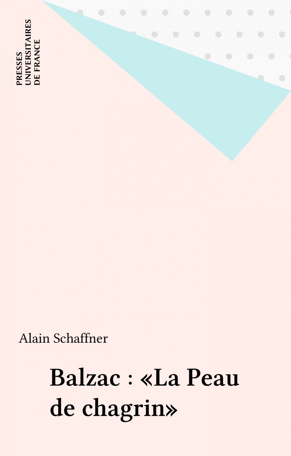 Couverture ebook de Balzac : «La Peau de chagrin», de Alain Schaffner