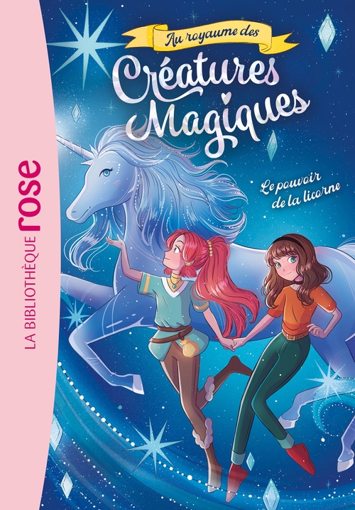 ebook cover of Au royaume des créatures magiques 04 - Le pouvoir de la licorne, by Catherine Kalengula