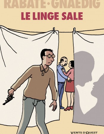 Couverture ebook de Le Linge sale, de Pascal Rabaté, Sébastien Gnaedig