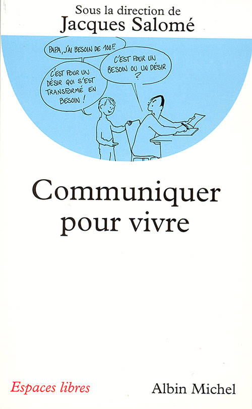 Couverture ebook de Communiquer pour vivre, de Collectif, Jacques Salomé