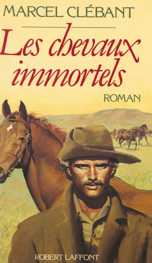 Couverture ebook de Les Chevaux immortels, de Clebant Marcel