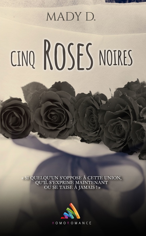 Couverture ebook de Cinq roses noires, de Mady D.