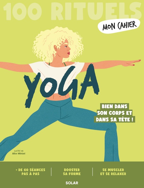 ebook cover of Mon Cahier 100 rituels YOGA, by Collectif, Alice Wietzel