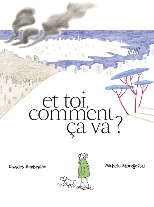 Couverture ebook de Et toi, comment ça va ?, de Michèle Standjofski, Charles Berberian