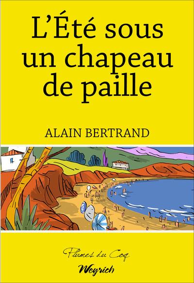 ebook cover of L'été sous un chapeau de paille, by Alain Bertrand