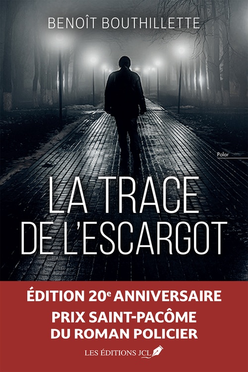ebook cover of La trace de l'escargot, by Benoît Bouthillette