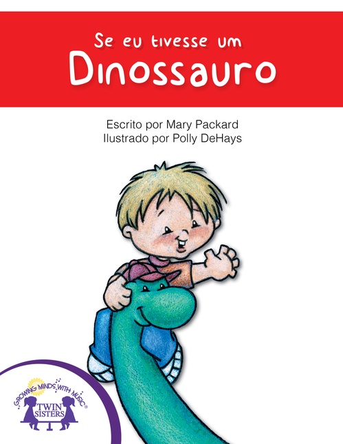 Couverture ebook de Se eu tivesse um dinossauro, de Mary Packard
