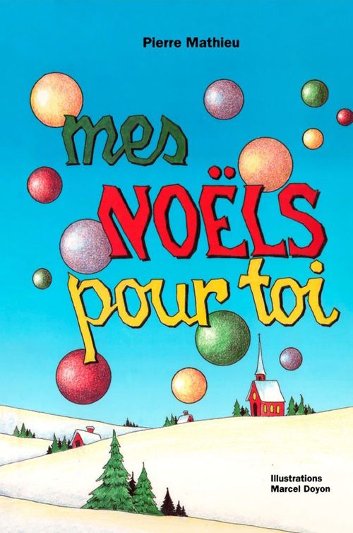 ebook cover of Mes Noëls pour toi, by Pierre Mathieu