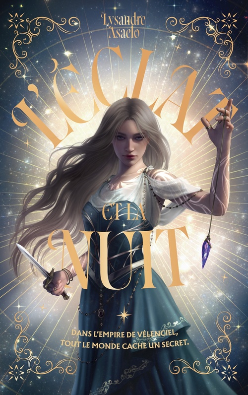 ebook cover of L'Éclat et la nuit - Tome 1, by Lysandre Asaelo