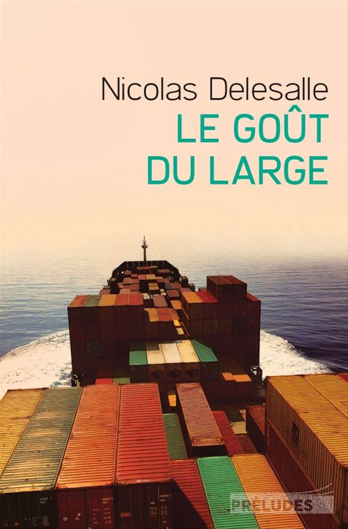 ebook cover of Le Goût du large, by Nicolas Delesalle