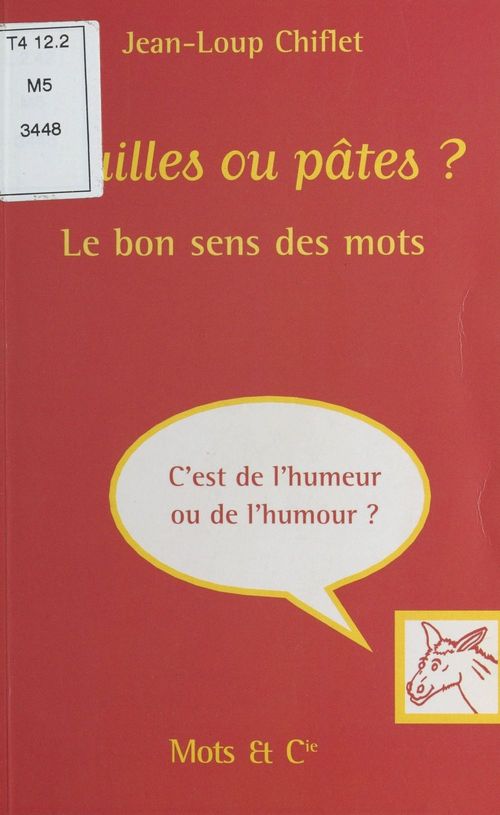 ebook cover of Nouilles ou pâtes ? Le bon sens des mots, by Jean-Loup Chiflet